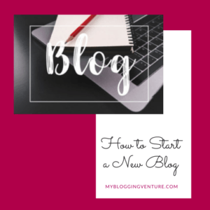 how to start a new blog